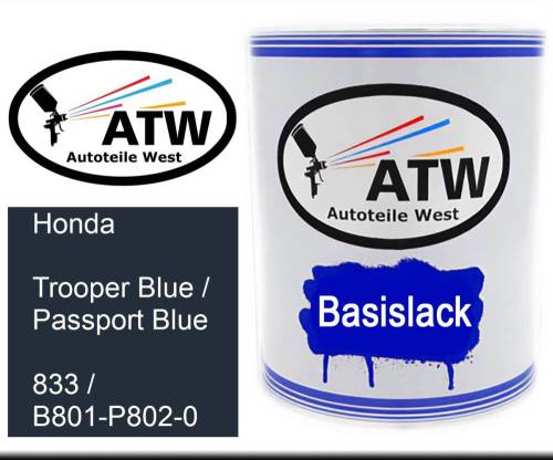 Honda, Trooper Blue / Passport Blue, 833 / B801-P802-0: 1L Lackdose, von ATW Autoteile West.